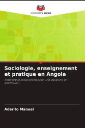 Sociologie, enseignement et pratique en Angola