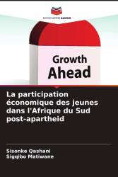 La participation économique des jeunes dans l'Afrique du Sud post-apartheid