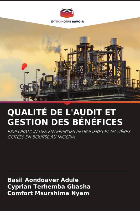 QUALITÉ DE L'AUDIT ET GESTION DES BÉNÉFICES