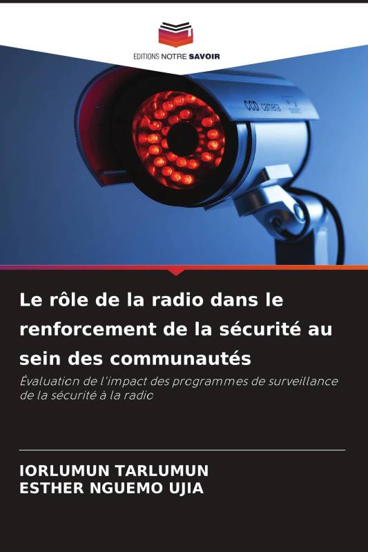 Le rôle de la radio dans le renforcement de la sécurité au sein des communautés