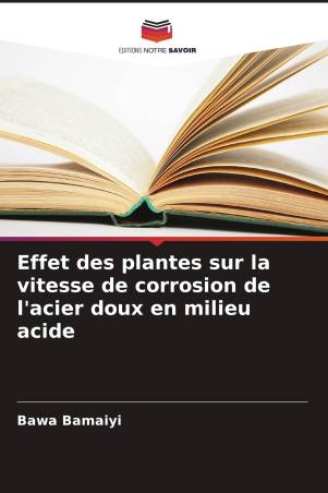 Effet des plantes sur la vitesse de corrosion de l'acier doux en milieu acide