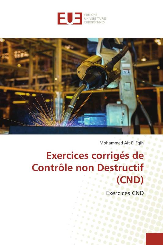 Exercices corrigés de Contrôle non Destructif (CND)