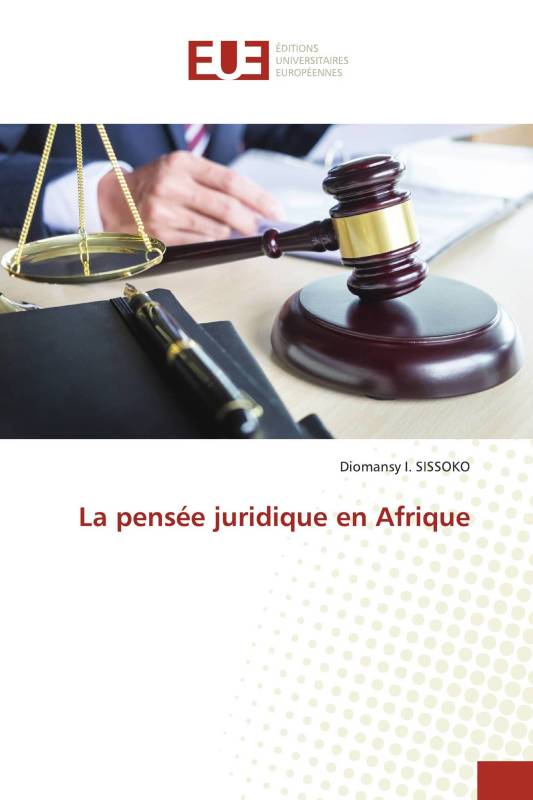 La pensée juridique en Afrique