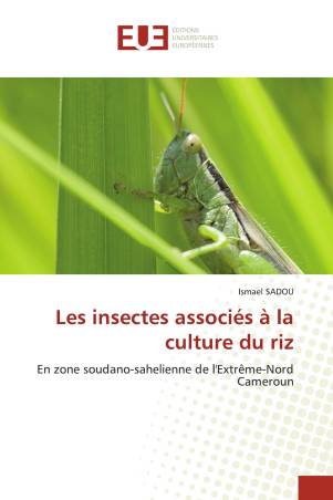 Les insectes associés à la culture du riz