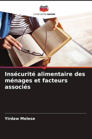 Insécurité alimentaire des ménages et facteurs associés