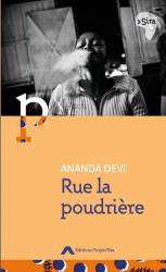 Rue la poudrière Ananda Devi