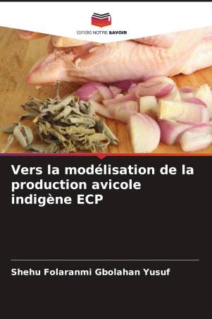 Vers la modélisation de la production avicole indigène ECP