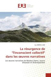 La résurgence de "l'inconscient collectif" dans les œuvres narratives