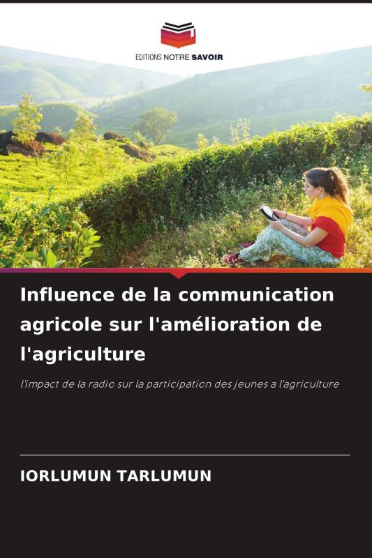 Influence de la communication agricole sur l'amélioration de l'agriculture