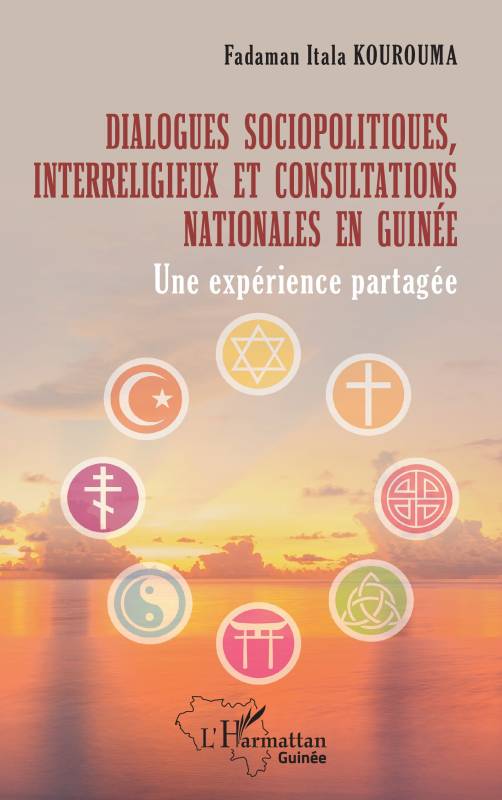 Dialogues sociopolitiques, interreligieux et consultations nationales en Guinée