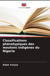 Classifications phénotypiques des moutons indigènes du Nigeria