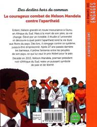 Le courageux combat de Nelson Mandela, contre l'Apartheid