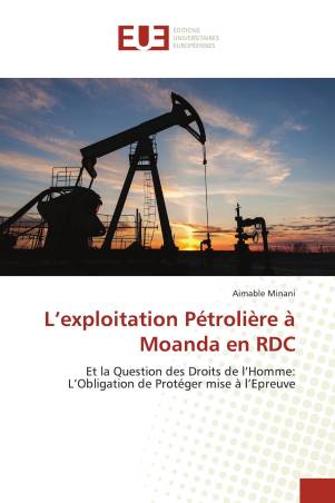 L’exploitation Pétrolière à Moanda en RDC