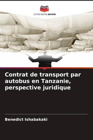 Contrat de transport par autobus en Tanzanie, perspective juridique