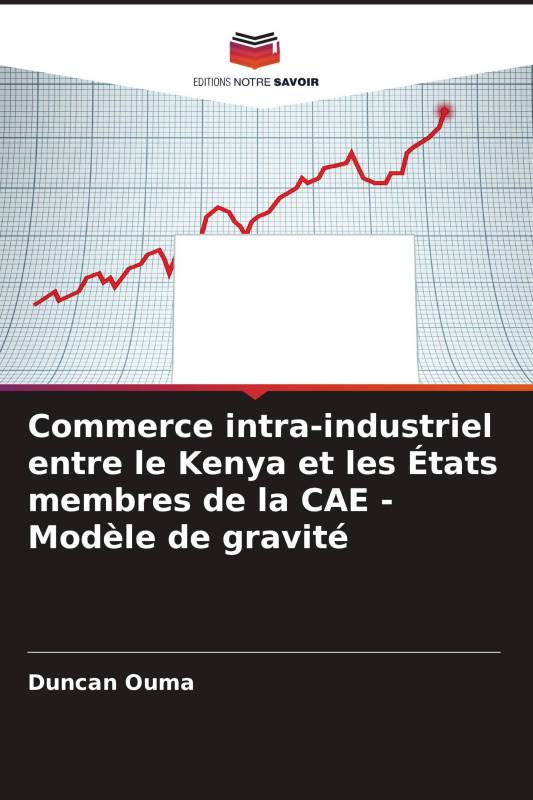 Commerce intra-industriel entre le Kenya et les États membres de la CAE - Modèle de gravité