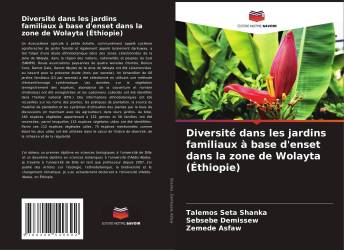 Diversité dans les jardins familiaux à base d'enset dans la zone de Wolayta (Éthiopie)