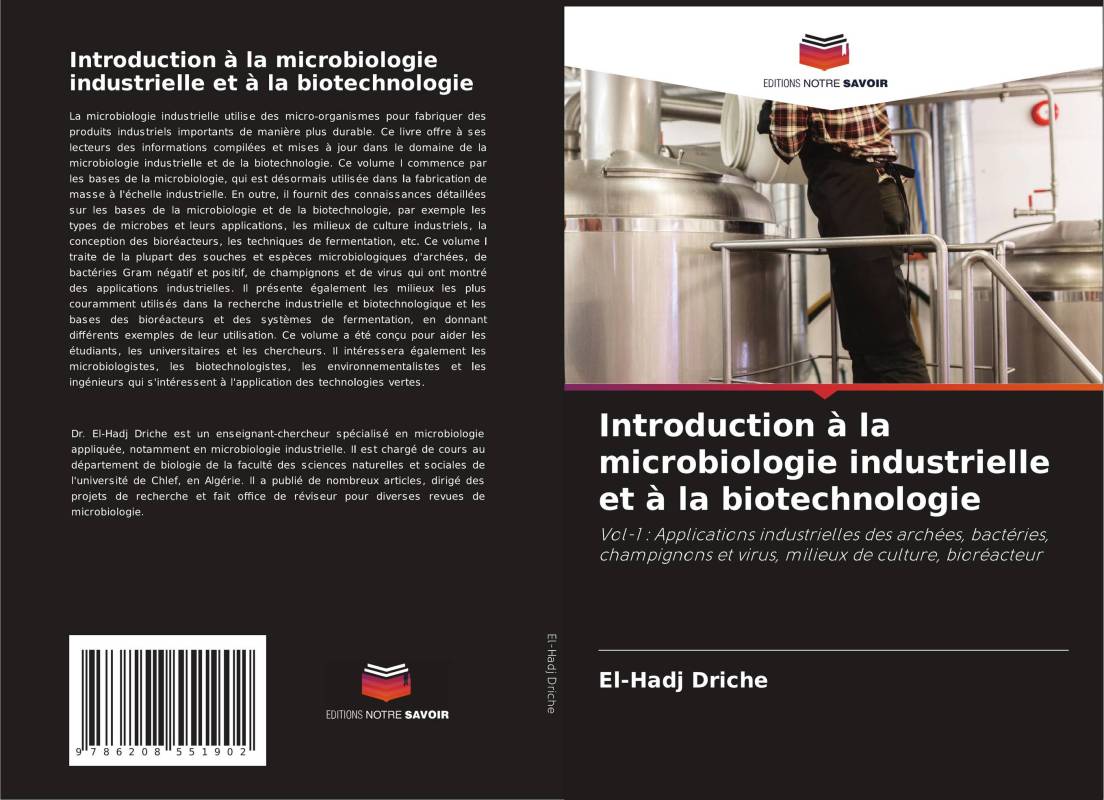 Introduction à la microbiologie industrielle et à la biotechnologie