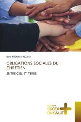 OBLIGATIONS SOCIALES DU CHRETIEN