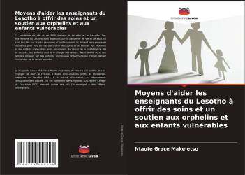 Moyens d'aider les enseignants du Lesotho à offrir des soins et un soutien aux orphelins et aux enfants vulnérables