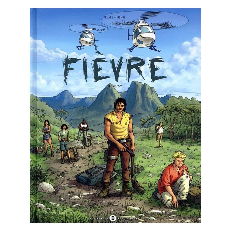 Fièvre. Tome 2 Pelaez, Menin