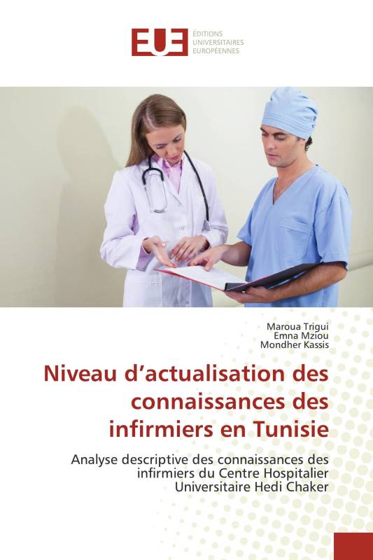 Niveau d’actualisation des connaissances des infirmiers en Tunisie