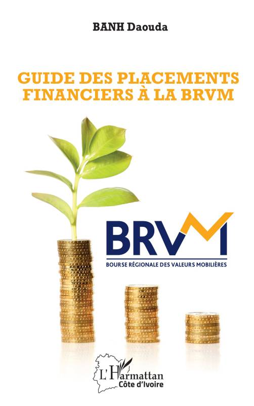 Guide des placements financiers à la BRVM