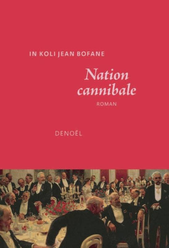 Nation cannibale In Koli Jean Bofane