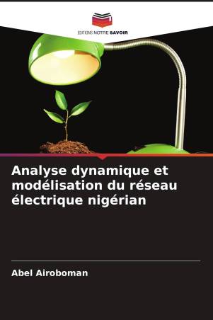 Analyse dynamique et modélisation du réseau électrique nigérian