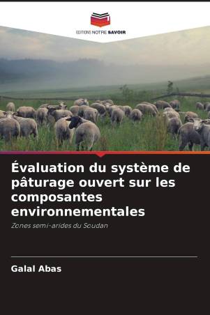 Évaluation du système de pâturage ouvert sur les composantes environnementales