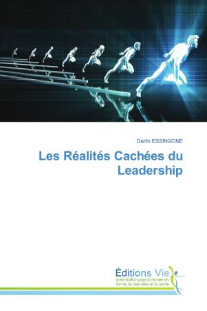 Les Réalités Cachées du Leadership