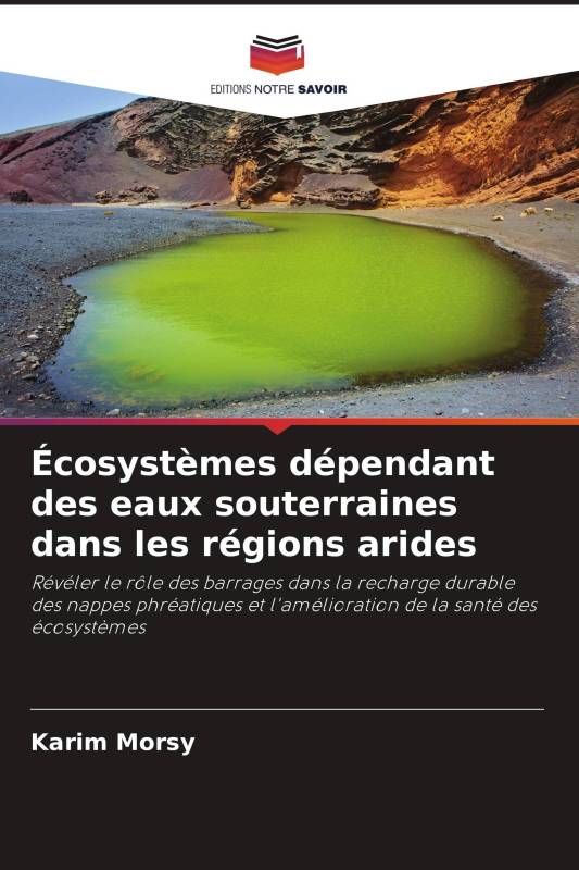 Écosystèmes dépendant des eaux souterraines dans les régions arides Écosystèmes dépendant des eaux souterraines dans les régions arides