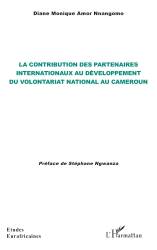 La contribution des partenaires internationaux au développement du volontariat national au Cameroun