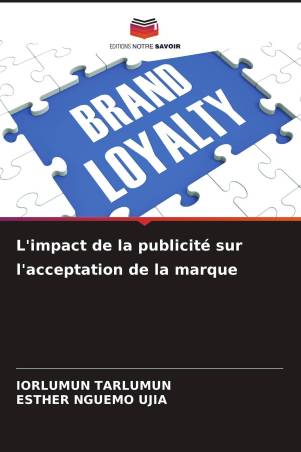 L'impact de la publicité sur l'acceptation de la marque