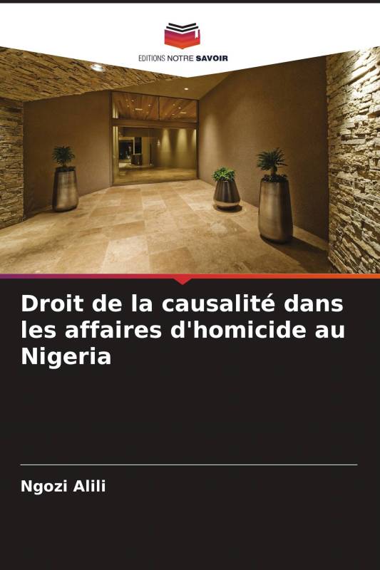 Droit de la causalité dans les affaires d'homicide au Nigeria