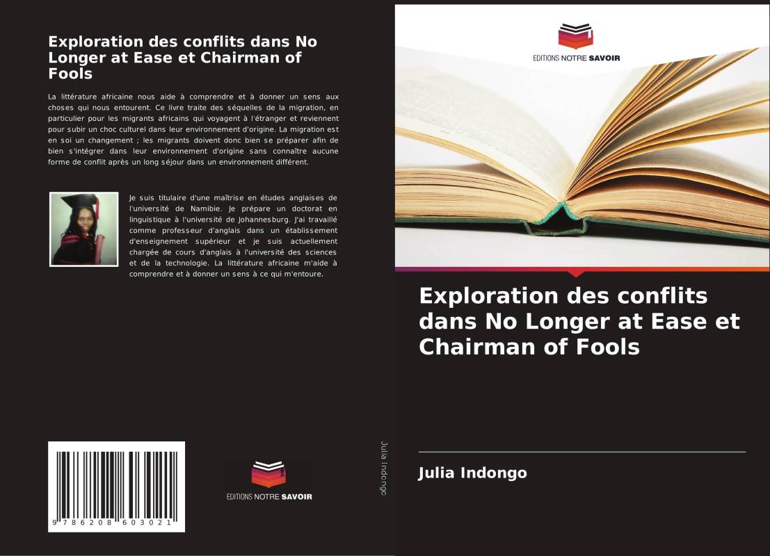 Exploration des conflits dans No Longer at Ease et Chairman of Fools