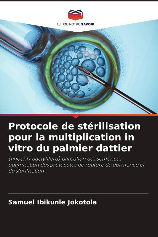 Protocole de stérilisation pour la multiplication in vitro du palmier dattier