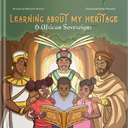 Je découvre mon héritage : 6 souverains africains en anglais