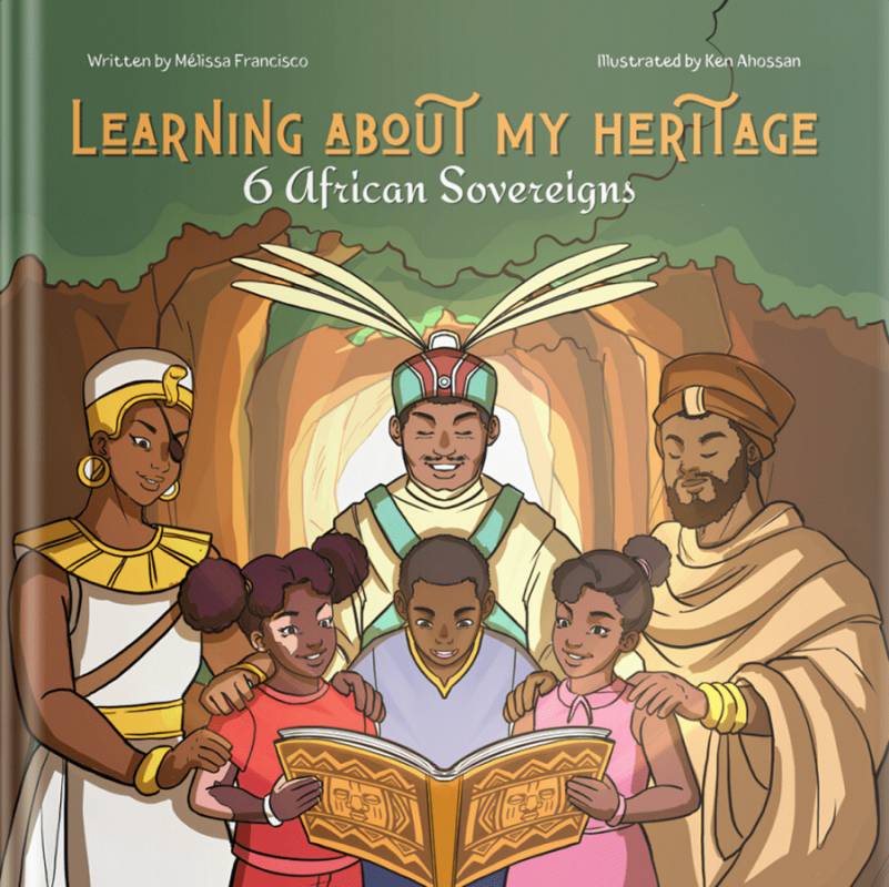 Je découvre mon héritage : 6 souverains africains en anglais Je découvre mon héritage : 6 souverains africains en anglais