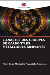 L'ANALYSE DES GROUPES DE CARBONYLES MÉTALLIQUES SIMPLIFIÉE