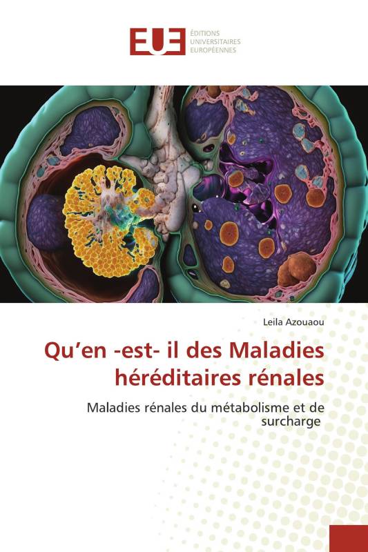 Qu’en -est- il des Maladies héréditaires rénales
