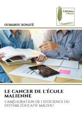 LE CANCER DE L'ÉCOLE MALIENNE