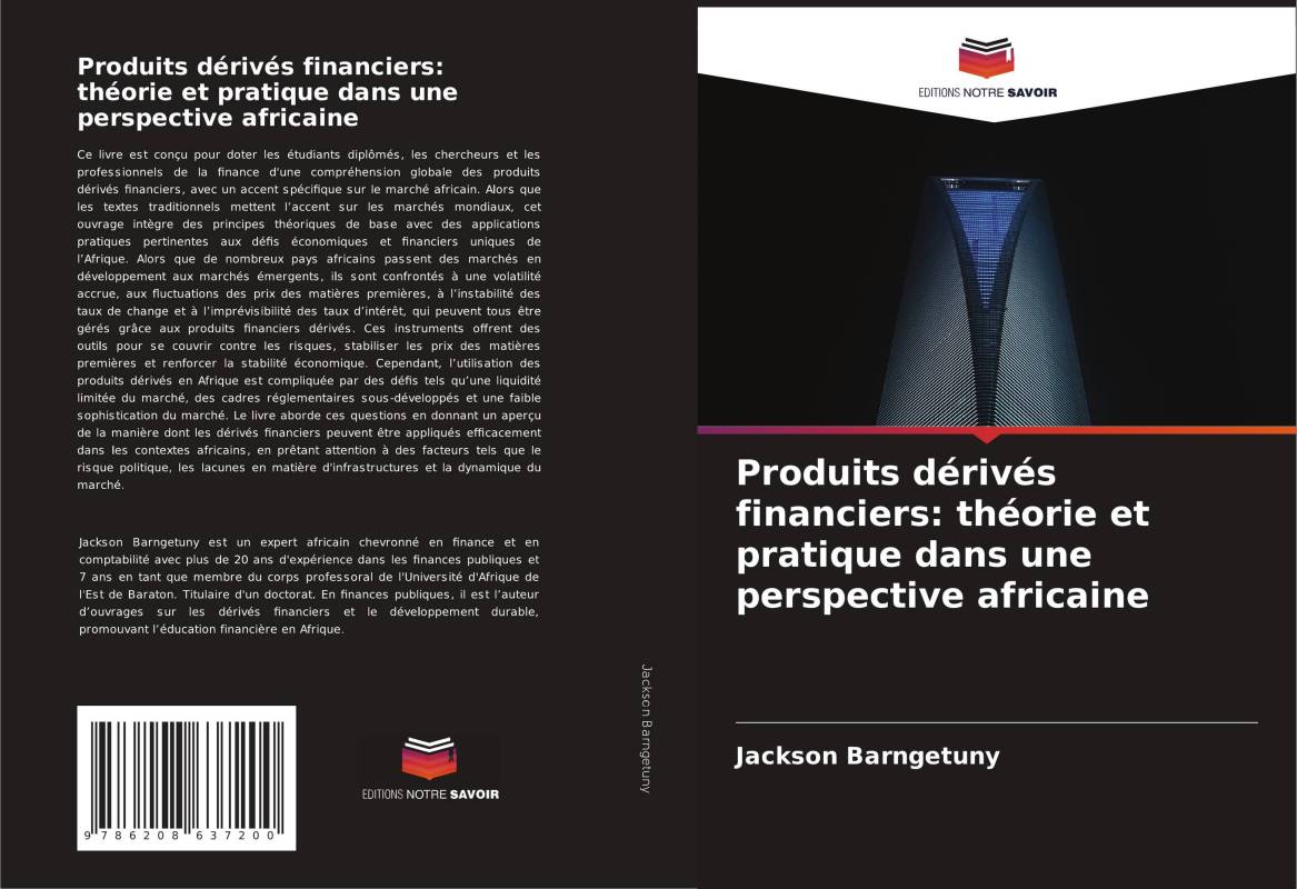 Produits dérivés financiers: théorie et pratique dans une perspective africaine