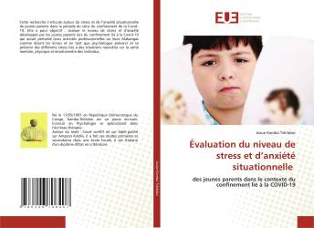 Évaluation du niveau de stress et d’anxiété situationnelle