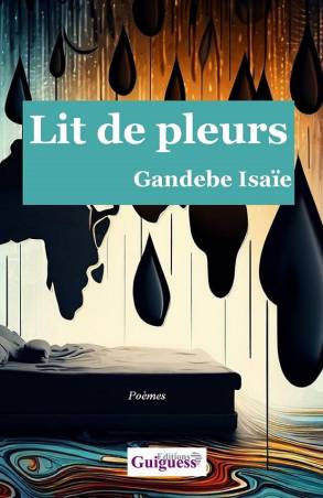 Lit de pleurs Gandebe Isaïe