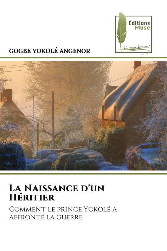 La Naissance d'un Héritier La Naissance d'un Héritier