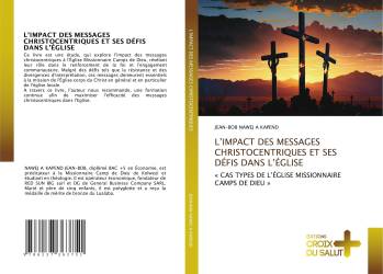 L’IMPACT DES MESSAGES CHRISTOCENTRIQUES ET SES DÉFIS DANS L’ÉGLISE