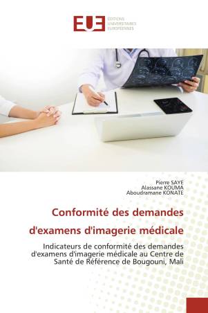 Conformité des demandes d'examens d'imagerie médicale