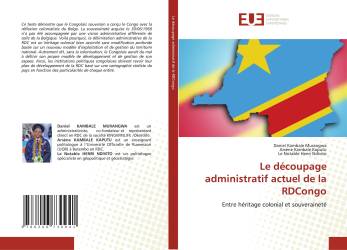 Le découpage administratif actuel de la RDCongo