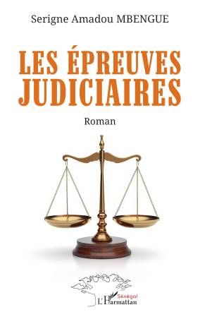 Les épreuves judiciaires