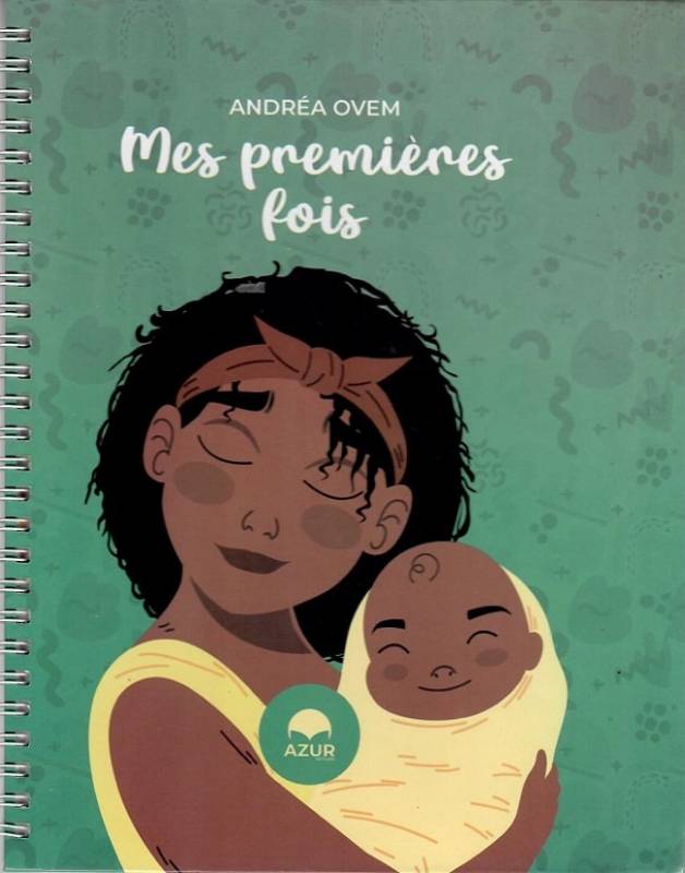 Mes premières fois de Andréa Ovem Mes premières fois de Andréa Ovem